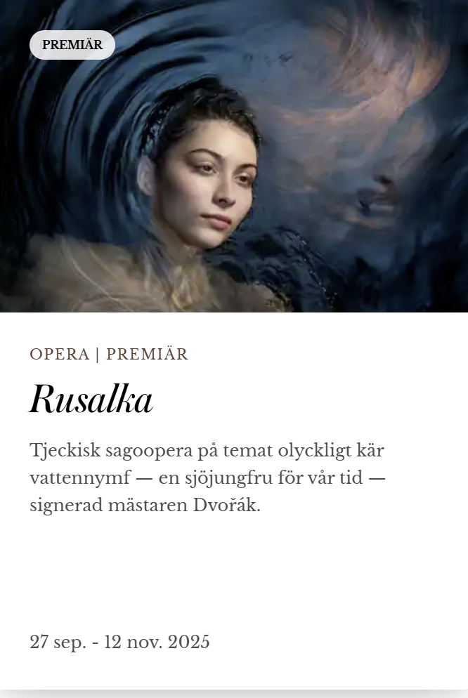 Rusalka at Kungliga Operan